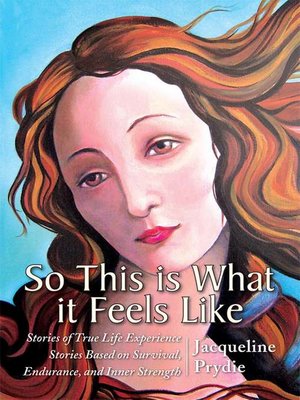 cover image of So This is What it Feels Like